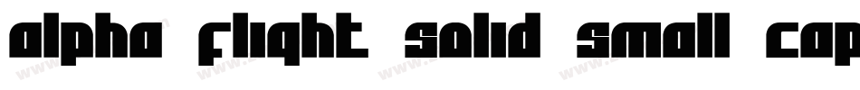 Alpha Flight Solid Small Caps字体转换